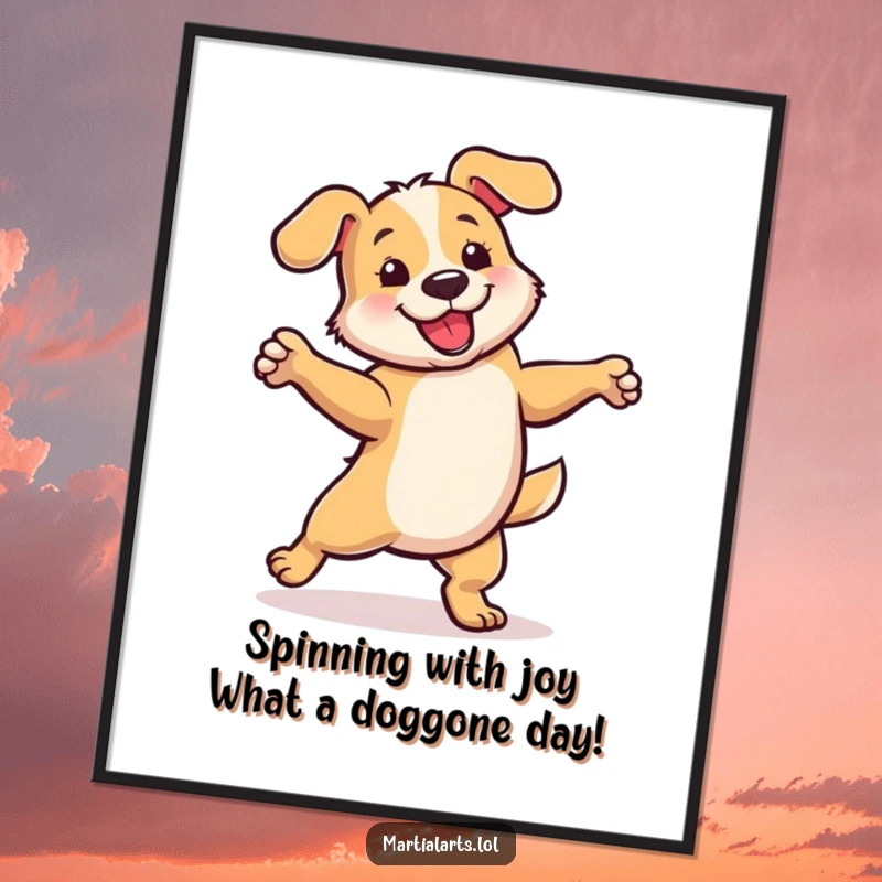 Funny Free Printable Wall Art: A dog executes a playful, energetic spin, bringing movement and humor to the room.