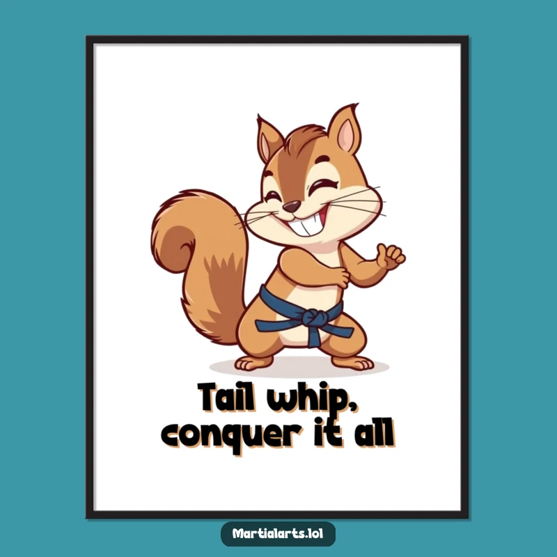 Free Printable Wall Art: Squirrel Tail Weapon - Funny Downloadable Decor