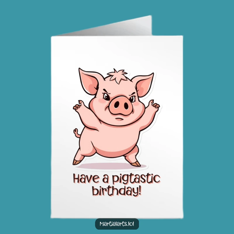 Free Printable Birthday Card: Determined Pig Martial Arts Funny Downloadable Gift