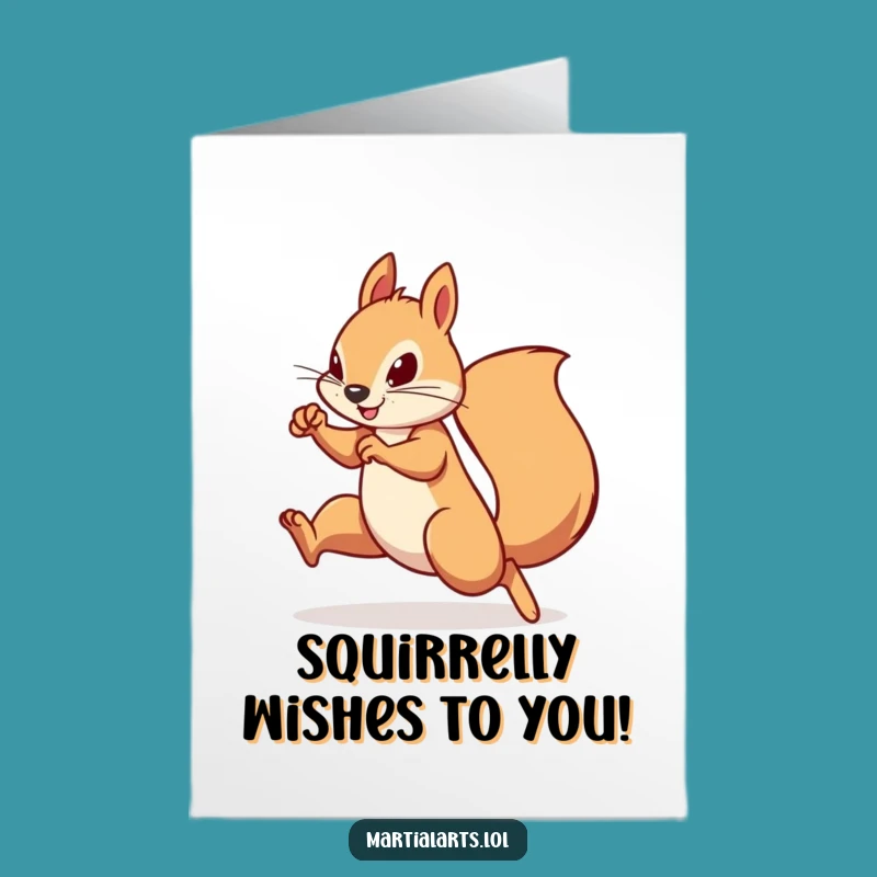 Free Printable Birthday Card: Funny Squirrel Martial Artist - Downloadable Fun Gift