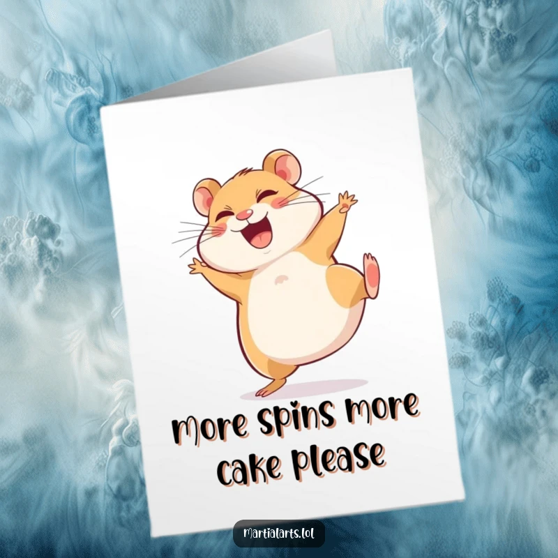 Funny Free Printable Birthday Card: Giggling hamster in a hilariously bad spinning side kick, ready to party!