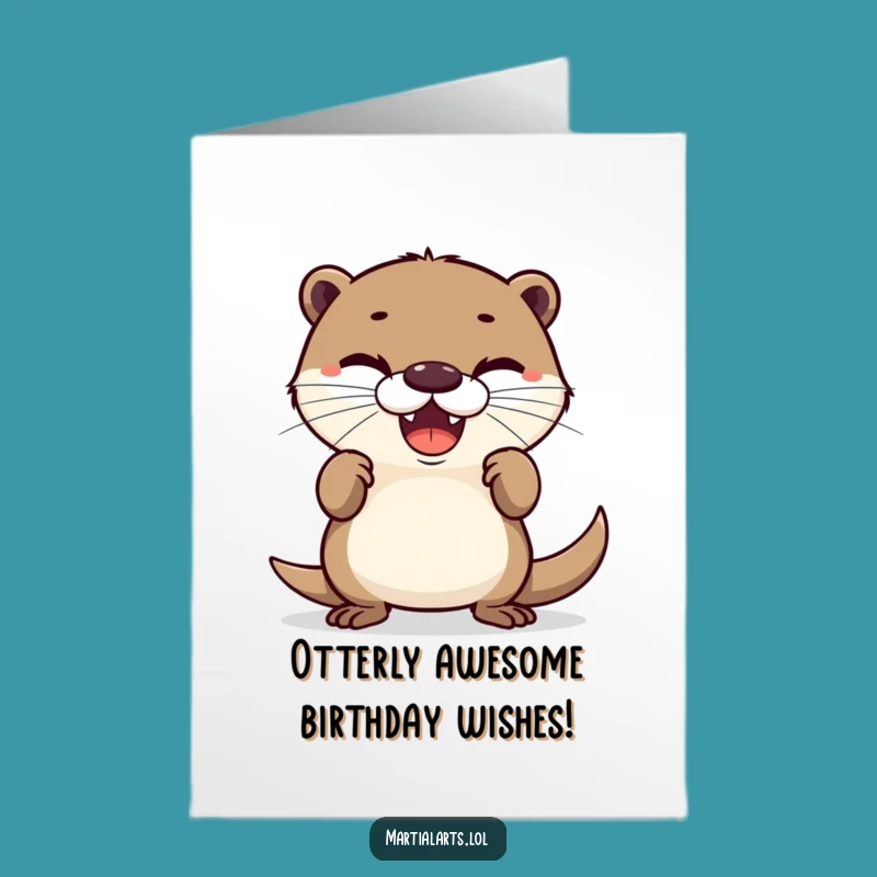 Funny Free Printable Birthday Card Otter: Defensive Cheer for a Hilarious Downloadable Gift
