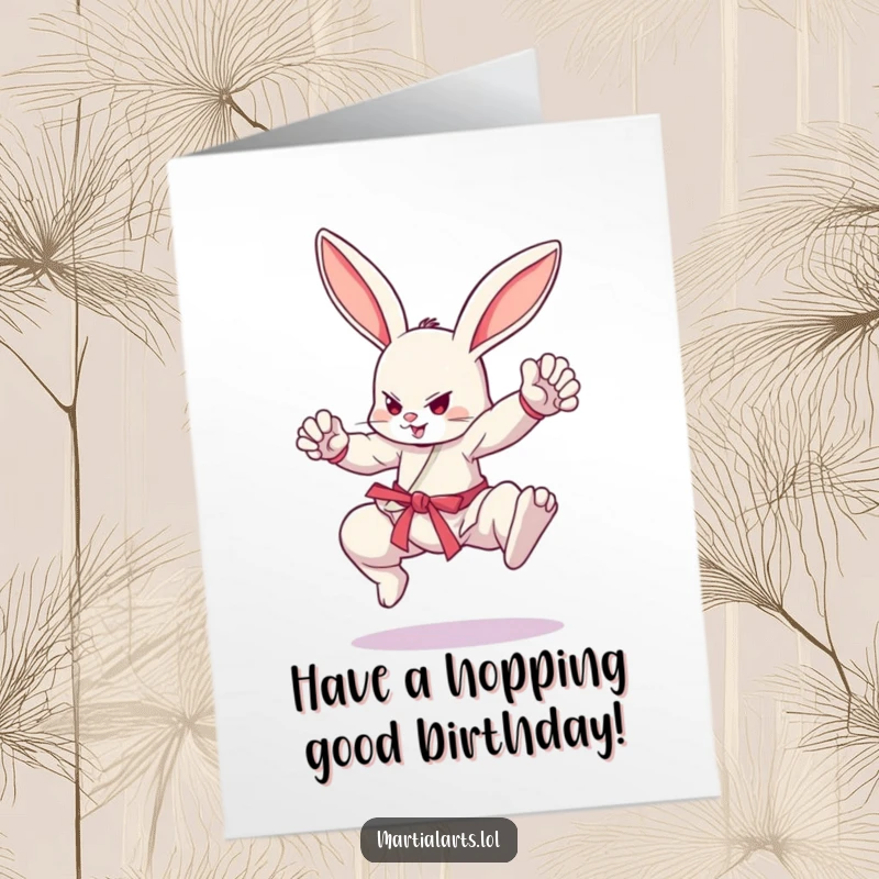 Funny Free Printable birthday card: a bunny in a dynamic martial arts stance, ready for action.