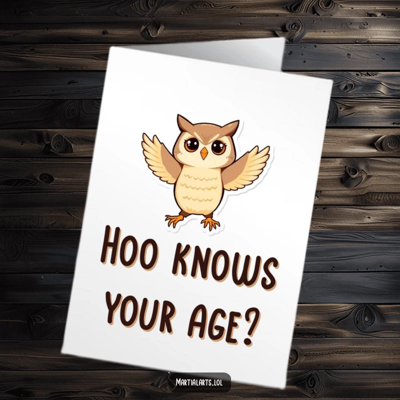 Funny Free Printable Birthday Card: Playful owl perfectly balanced in a dynamic martial arts stance, ready to party.