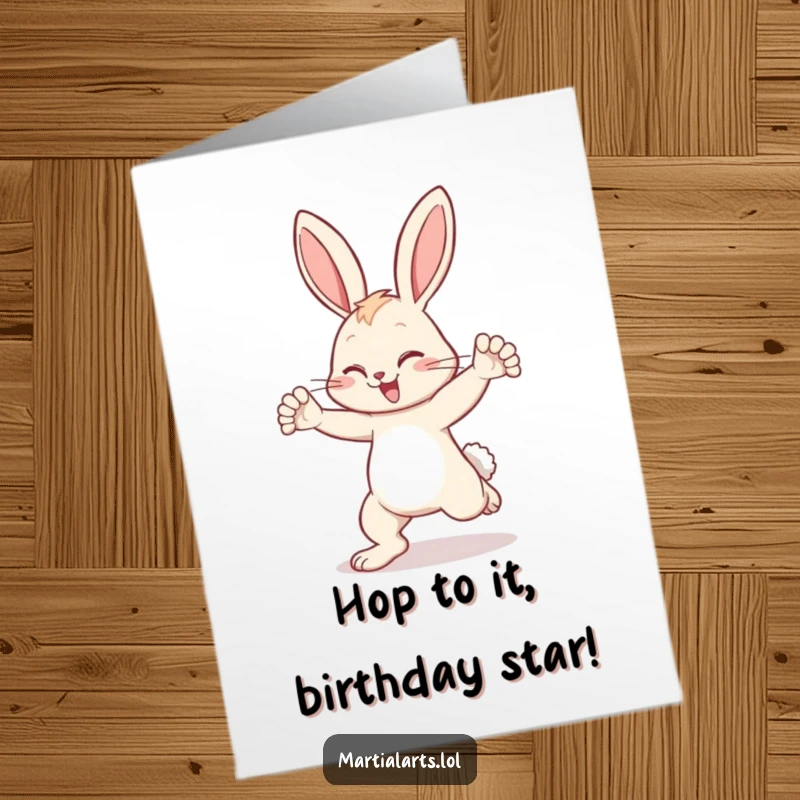 Funny Free Printable Birthday Card: A happy bunny comically blocks a kick with its paws, wishing you a great birthday.
