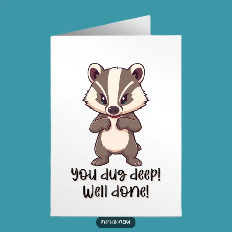 Free Printable Badger Congrats Card: Funny Downloadable Strength Gift