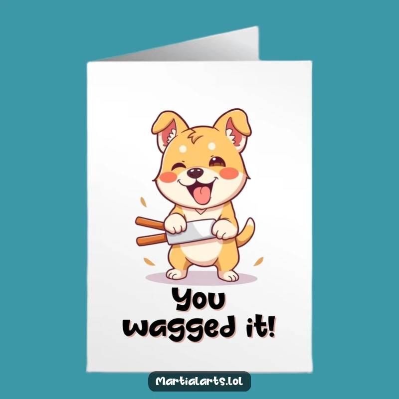 Free Printable Congrats Card: Dog's Enthusiastic Chop - Funny Downloadable Success