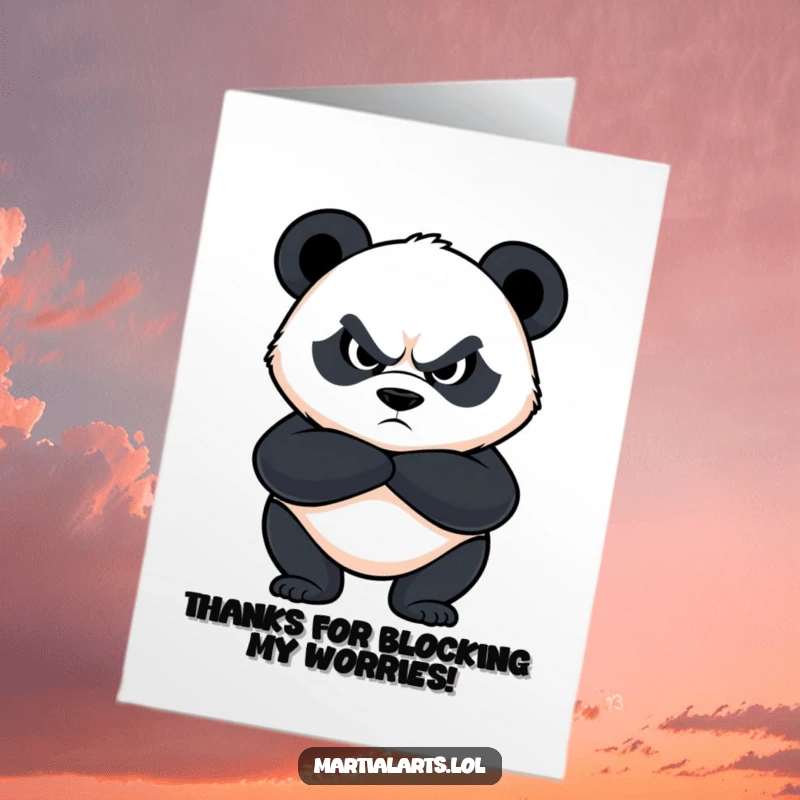 Funny free printable thank you card of a determined panda with crossed arms and a fierce look, standing guard gratefully.