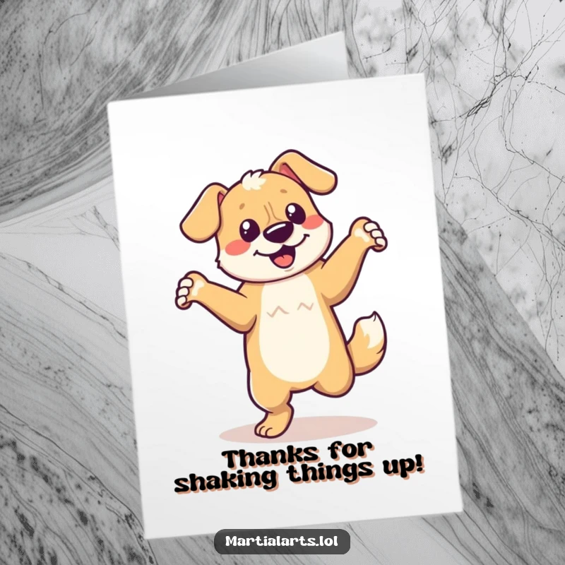 Funny Free Printable Thank You Card: A dog doing a silly dance, showing appreciation with every wag.
